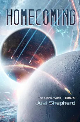 Cover of Homecoming (The Spiral Wars, #9) by Joel Shepherd