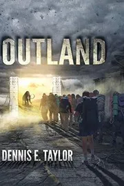 Cover of Outland by Dennis E. Taylor