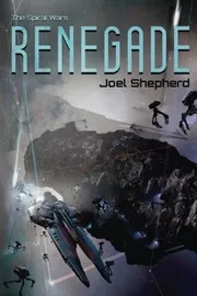 Cover of Renegade by Joel Shepherd
